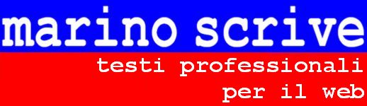 marinoscrive - testi professionali per il web - www.marinoscrive.com